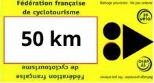 Pancarte FFVélo parcours 50 km